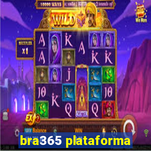 bra365 plataforma